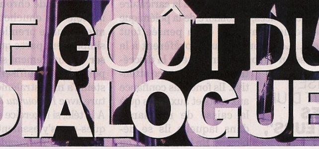 Le goût du dialogue